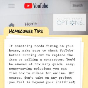 Homeowner tip: If something needs fixing in your house, make sure to check Youtube before running out to replace the item or calling a contractor. You'd be amazed at how many quick, easy, money saving solutions you can find how to videos online. Of course, don't take on any project you feel is beyond your abilities!
