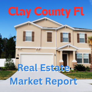 Clay County Real Estate Market Report 
