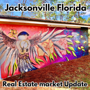 Jacksonville Florida Real Estate Market Update