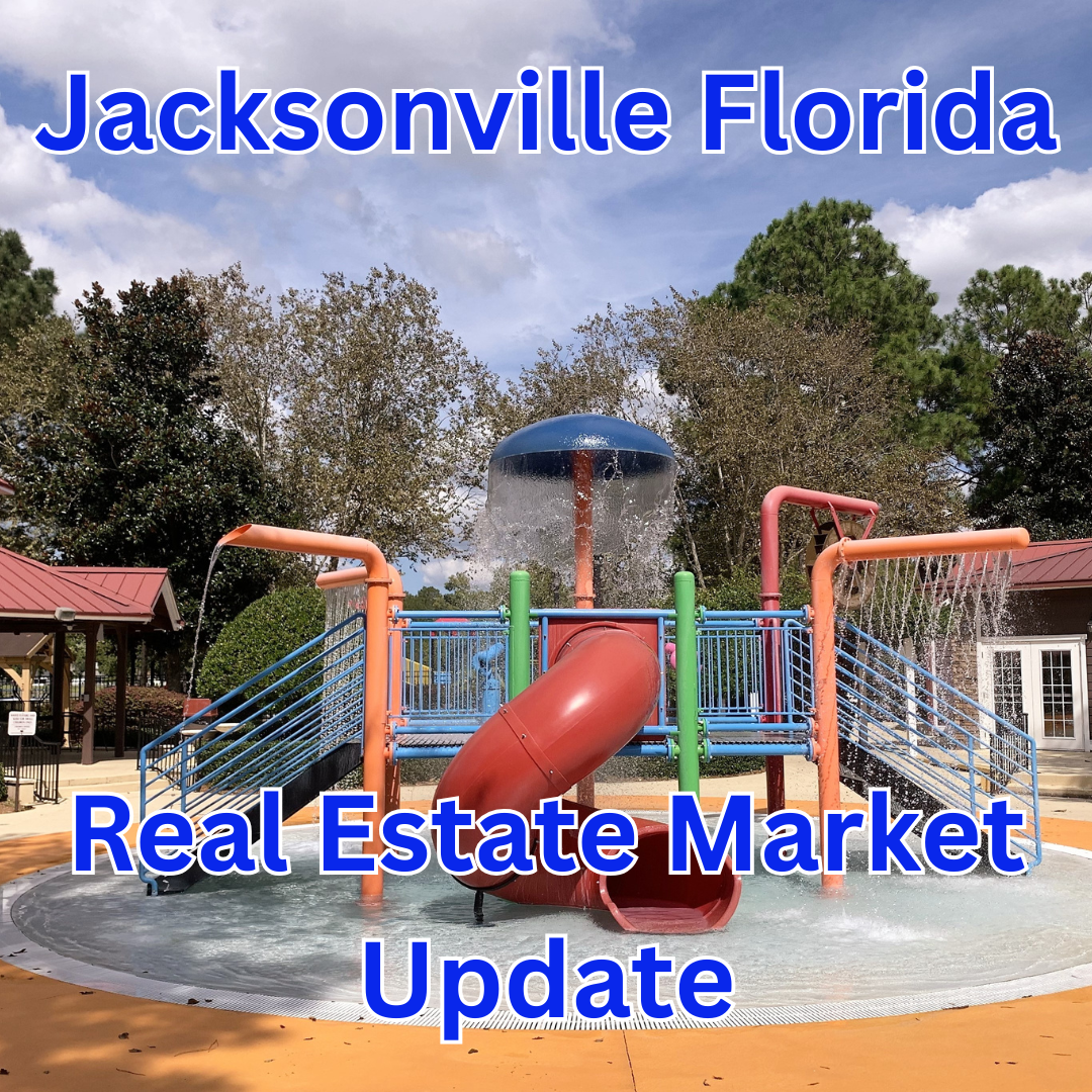 Jacksonville FL Real Estate Market Update