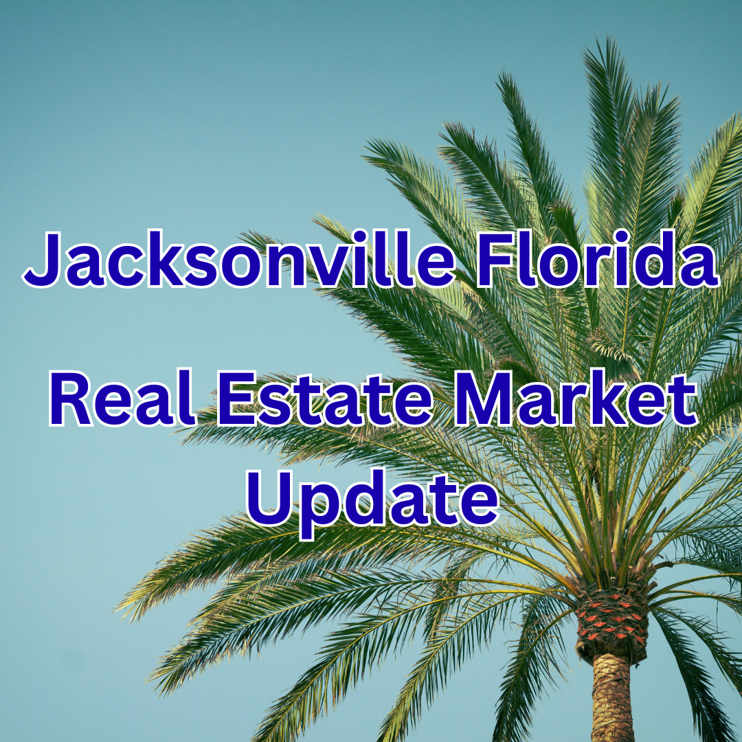 Jacksonville Fl Real Estate Market Report July 2025