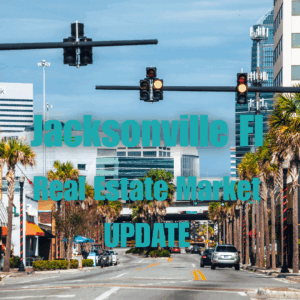 Jacksonville Florida Real Estate Market