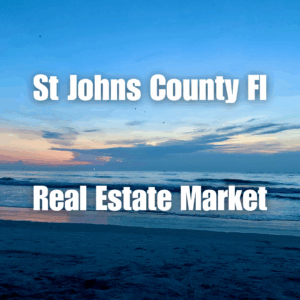 St Johns County Real Estate Market 