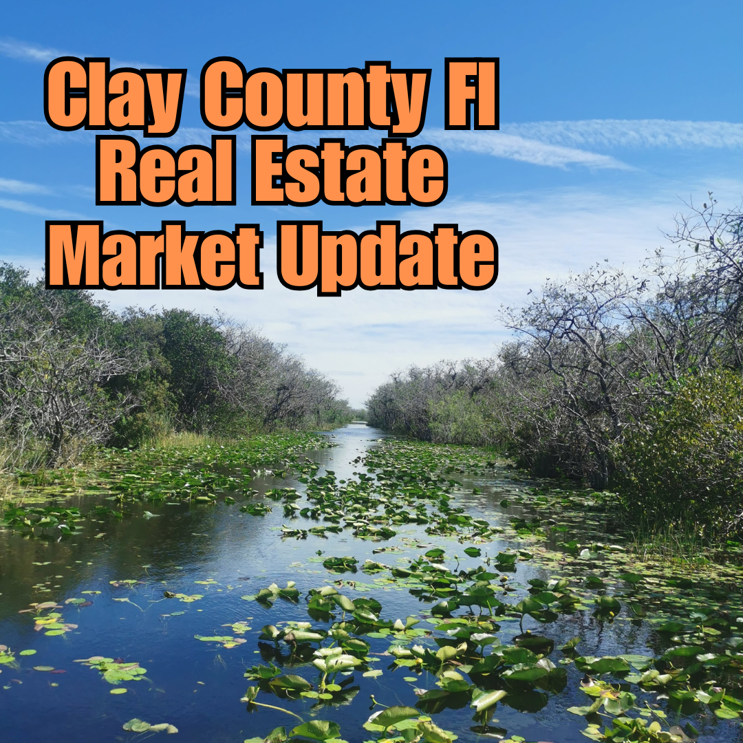 Clay County Real estate market update