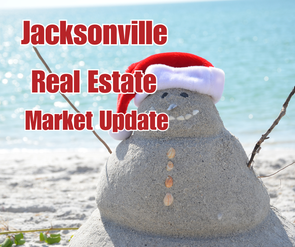 Jacksonville Florida Real Estate Market Update