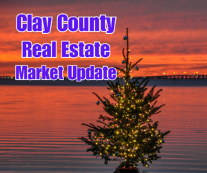 Clay County Real Estate Market Update