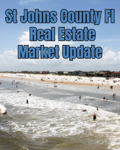 St. Johns County, Florida real estate market update graphic featuring a sunny beach scene with ocean waves, people along the shoreline, and beachfront homes in the background.